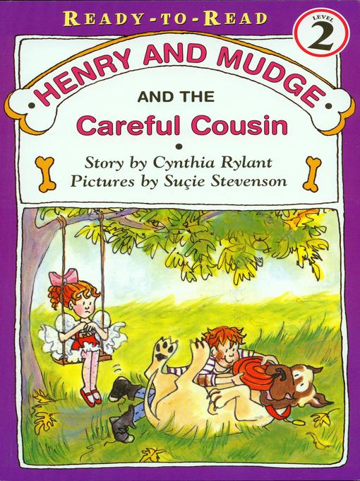 Title details for Henry and Mudge and the Careful Cousin by Cynthia Rylant - Wait list